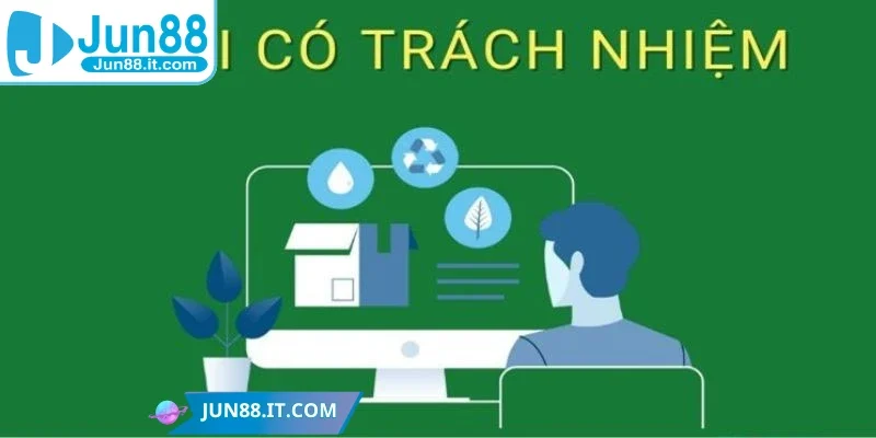 Hãy chơi có trách nhiệm để không phải chịu hậu quả xấu